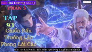 Đấu Phá Thương Khung Phần 5 Tập 93 Vietsub Thuyết Minh 1080P | 斗破苍穹年番 第93集 | HHTQ Thắng channel