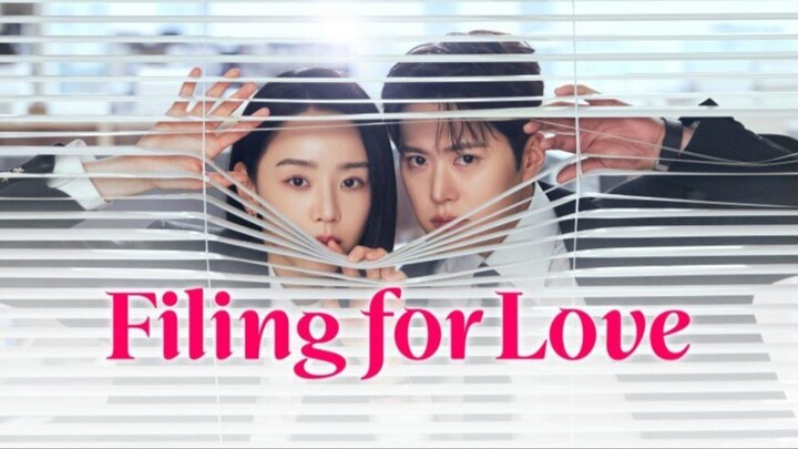 Filing For Love Ep. 1 (2026)