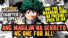 ANG MADILIM NA SEKETO NG ONE FOR ALL, NALAMAN NA!  | MHA Chapter 304