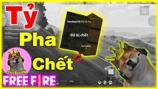 [Free Fire Funny] Tuyển Tập Tỷ Pha Chết Nhảm | StarBoyVN