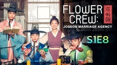 Flower Crew: Joseon Marriage Agency S1: E8 2019 HD TagDug