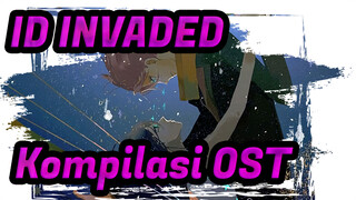 「 ID:INVADED」Kompilasi OST(Ver. Lengkap)_B