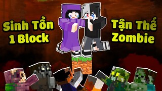 Noob Ruby và Siro Thử Thách 24h Thoát Khỏi " 1 BLOCK ZOOMBIE NGÀY TẬN THẾ " Trong Minecraft !?