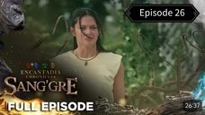 Filipino Encantadia Episode 26 - Ang pamilya ni Terra sa panggigipit ni Gov. Emil