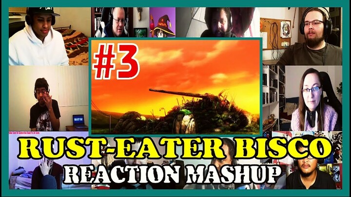 Rust Eater Bisco - Sabikui Bisco Episode 3 Reaction Mashup