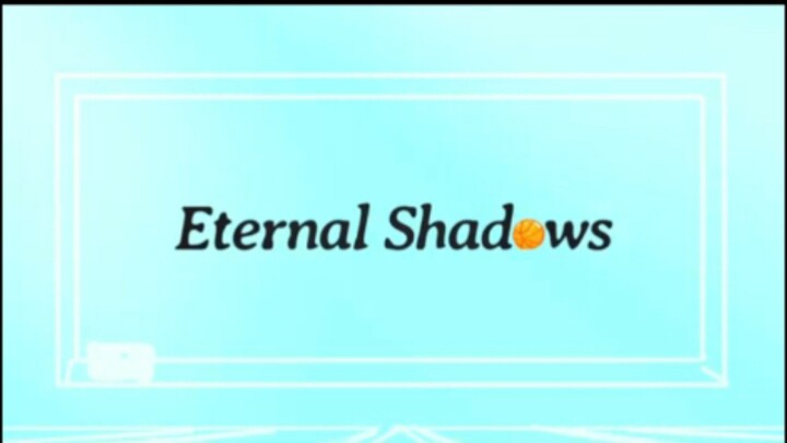 Eternal Shadow Ep 02