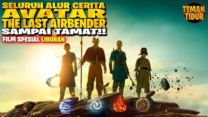 FILM TERBAIK DI TAHUN 2024!! B0C4H PENGUASA 4 ELEMEN!! -ALUR CERITA AVATAR THE L