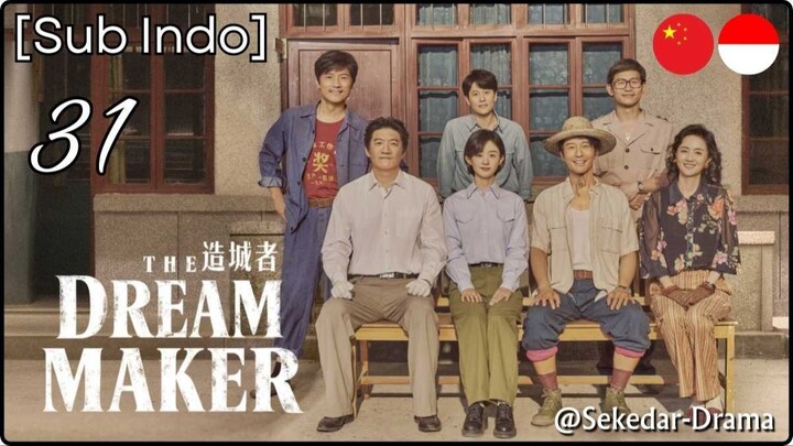 [Sub Indo] The Dream Maker – Eps. 31 (2026)
