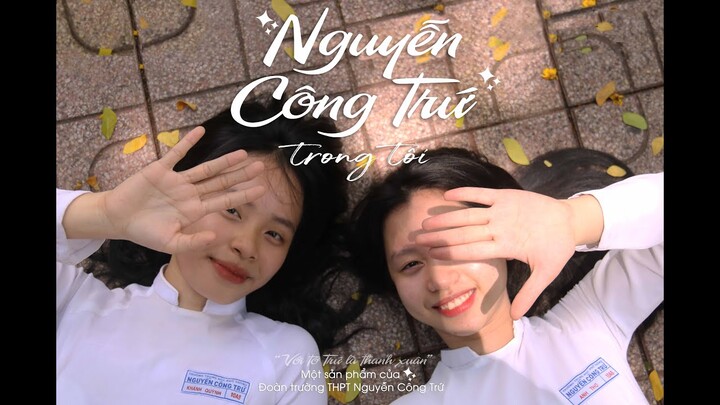 Nguyễn Công Trứ trong Tôi - Đoàn trường THPT Nguyễn Công Trứ