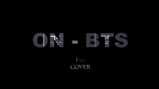 【TF家族】COVER《ON》-BTS 舞蹈片段