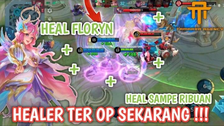 [TA] ROAM PALING OP SEKARANG FLORYN - GAMEPLAY FLORYN