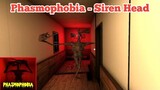 Hantu Kepala Toa - Phasmophobia Siren Head Chapter 1 Full Gameplay