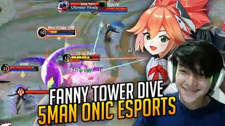 5MAN ONIC ESPORTS | FANNY TOWER DIVE