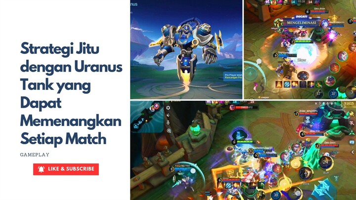 Strategi Jitu dengan Uranus Tank yang Dapat Memenangkan Setiap Match