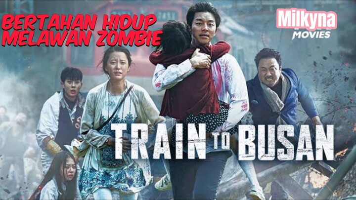 Bertahan hidup dari virus zombi | TRAIN TO BUSAN