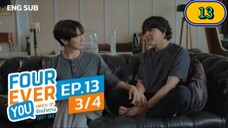 🇹🇭(2024) Fourever you episode 13