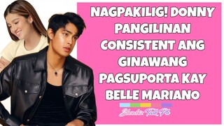 #donbelle Donny Pangilinan SOBRANG NAGPAKILIG consistent sa PAGDALAW kay Belle Mariano SUPPORTIVE