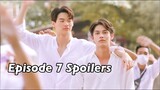 2gether the Series Episode 7 Spoilers