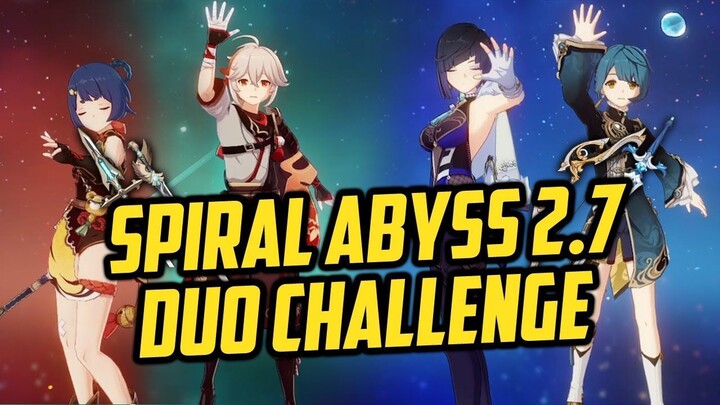 F2P Build_ KAZUHA & YELAN DUO Team Challenge - Spiral Abyss 2.7 _ 4 STAR WEAPON