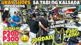 P200 at P300 UKAY SHOES sa TABI NG KALSADA!aNg MUMURA mga SOLID PA!padilla,antipolo city
