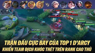 MÀN THỂ HIỆN CỰC BAY CỦA TOP 1 D'ARCY KHIẾN TEAM ĐỊCH KHÓC THÉT TRÊN RANK CAO THỦ VIỆT
