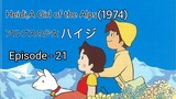 Alps no Shoujo Heiji(Heidi,A Girl of the Alps-1974)Eng Sub Episode - 21