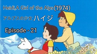 Alps no Shoujo Heiji(Heidi,A Girl of the Alps-1974)Eng Sub Episode - 21