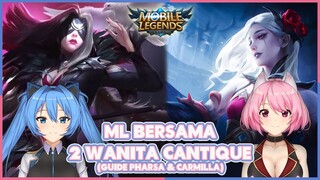 BUCIN CECILION!! GUIDE COMBO CARMILA CABELLO + PHARSA  [Mobile Legends Indonesia/Youtuber Anime]