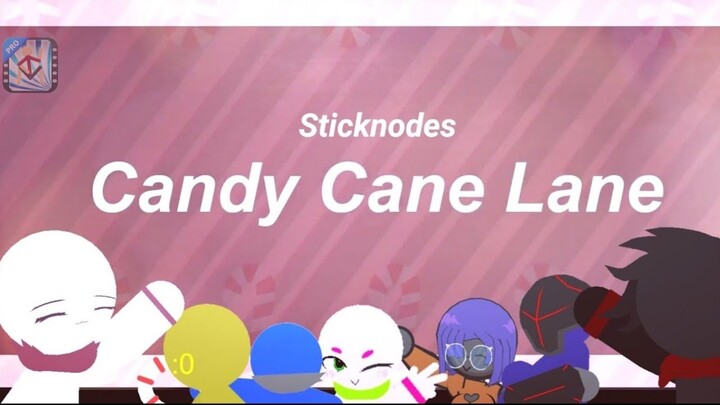 Candy Cane Lane // Animation Meme COLLAB【 Sticknodes 】