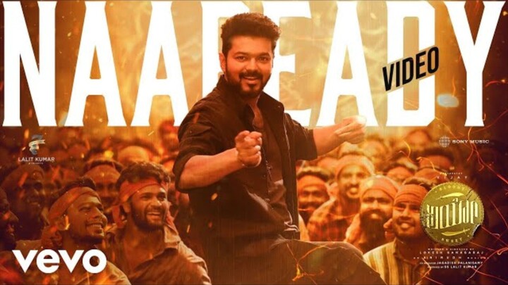 LEO - Naa Ready Song Video | Thalapathy Vijay | Lokesh Kanagaraj | Anirudh Ravichander