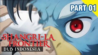 [DUB INDO] GAME DEWA PEMAIN NORAK!!! Shangri-La Frontier