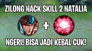 Zilong Dikasih Skill 2 Natalia Jadinya Begini 😂 Wtf