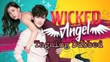 Wicked Angel Episode 16 (TagalogDubbed)