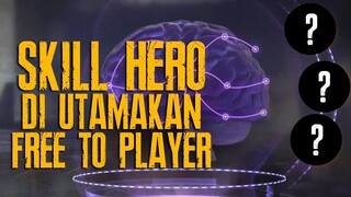 SKILL HERO YANG DIUTAMAKAN F2P STATE OF SURVIVAL