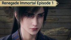 Rennegade Immortal Episde 1 Sub indo [1080p]