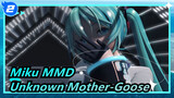[Miku MMD] Unknown Mother-Goose_2