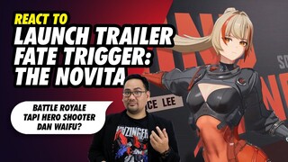 React to Trailer Launch Fate Trigger The Novita | Battle Royale Full Waifu?