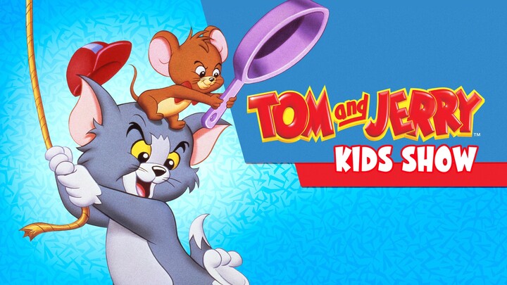 Tom and Jerry Kids Show EP8