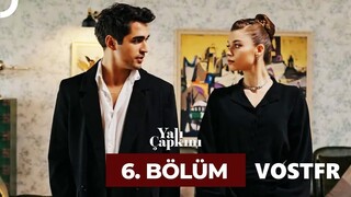 Yalı Çapkını VOSTFR - Épisode 06