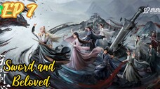 [ENG] EP 7 Sword and Beloved