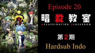 Assassination Classroom / Ansatsu.Kyoushitsu S2 Hardsub Indo E20