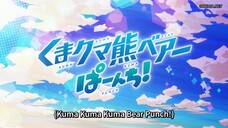 Kuma Kuma bear S2 Ep 5 ( Sub Indo )720p