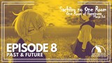 Sachiiro no One Room Manga Dub | Episode 8