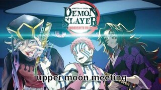 Upper Moon Meeting Fan Animation Kimetsu No Yaiba Season 3 Swordsmith Village Arc แอนิเมชั่นขั้นต่ำ