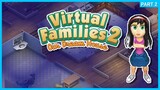 OH, BABY! - Virtual Families 2 ✲ (Part 2)
