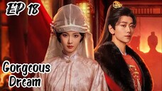 [ENG] EP 18 Gorgeous Dream