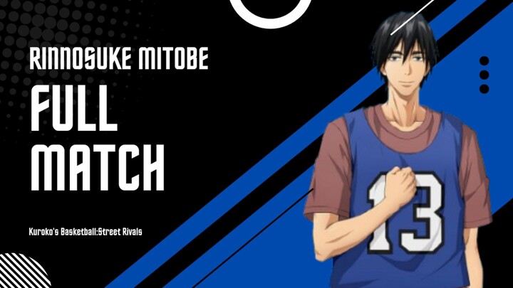 [KBSR] Rinnosuke Mitobe Full Match!!!