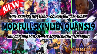 Hướng Dẫn Mod Full Skin Liên Quân Mùa 19 Full Hiệu Ứng Âm Thanh Mới Nhất