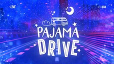 PAJAMA DRIVE  - 23-06-2024 (MALAM)