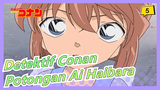 [Detektif Conan] Potongan Ai Haibara , EP341-347 (Bulan purnama/Penolakan perlindungan saksi)_5